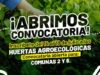 Abren convocatoria para Huertas Agroecológicas Comunitarias