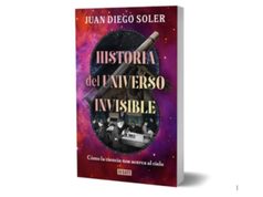 Bogotá presentará el libro ‘Historia del universo invisible’ en Maloka